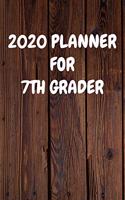 2020 Planner for 7Th Grader