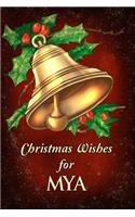 Christmas Wishes for Mya