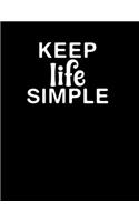 Keep Life Simple