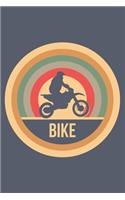 Bike: Retro Vintage Notebook 6 x 9 Lined Ruled Journal Gift for Motorcyclist And Motorcyclce Lovers (108 Pages)