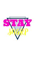 Stay Sharp