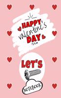 Happy Valentine's Day- Let's Screw - Notebook - Cute Gift Ideas For Him or Her