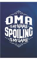 Oma Is My Name Spoiling Is My Game