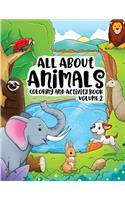 All About Animals Coloring Books for Kids & Toddlers Children Children Activity Books for Kids Ages 2-4, 4-8, Boys, Girls Fun Early Learning, Relaxation for Workbooks, Toddler Coloring Book (Volume 2)