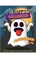 Happy Halloween Activity Book for Kids