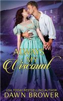 Always My Viscount