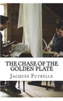 The Chase of the Golden Plate