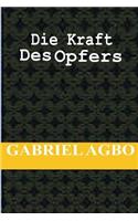 Die Kraft Des Opfers