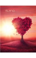 Elena: Pretty Red Heart Tree Landscape Theme, Personalized Book with Name, Notebook, Journal or Diary, 105 Lined Pages, Birthday, Christmas, Valentine's Da