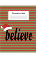 Christmas Composition Notebook Journal: Funny Christmas Composition Notebook Journal College Ruled Blank Lined (75 Sheets / 150 Pages 8.5 x 11 inch). Great holiday themed notebook with a S