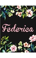 Federica: Personalised Name Notebook/Journal Gift For Women & Girls 100 Pages (Black Floral Design)