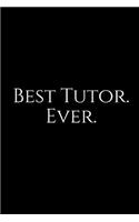 Best Tutor. Ever.