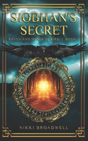Siobhan's Secret