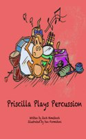 Priscilla Plays Percussion