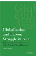 Globalisation and Labour Struggle in Asia