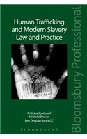 Human Trafficking and Modern Slavery: Law and Practice