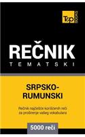 Srpsko-Rumunski Tematski Recnik - 5000 Korisnih Reci