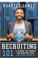 Recruiting 101: A Guide To Being Recruited For College Sports