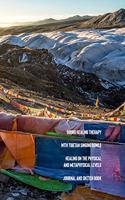 Sound Healing Therapy with Tibetan Singing Bowls Healing on the Physical and Metaphysical Levels