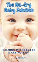 The No-Cry Baby Solution