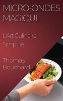 Micro-ondes Magique