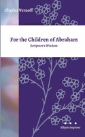 For the Children of Abraham