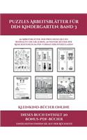 Kleinkind-Bücher online (Puzzles Arbeitsblätter für den Kindergarten: Band 3): 50 Arbeitsblätter. Der Preis dieses Buches beinhaltet die Erlaubnis, 20 weitere Bücher der Reihe kostenlos im PDF-Format herunterzuladen(3 Kleinkind-Bücher Online)