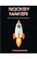 Scissor Activities for Kindergarten (Rocket Maker)