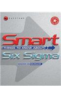 Smart Things to Know about Six SIGMA