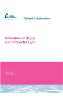 Evaluation of Ozone and Ultraviolet Light