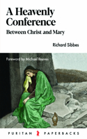 Heavenly Conference: Between Christ and Mary