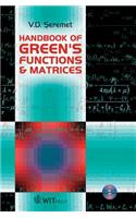 Handbook of Green's Functions and Matrices