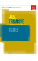 Jazz Trombone Scales Levels/Grades 1-5