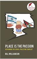 Place is the Passion