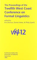 Proceedings of the 12th West Coast Conference on Formal Linguistics