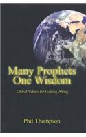 Many Prophets One Wisdom