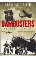 Dambusters A Landmark Oral History