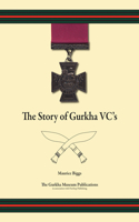 The Story of Gurkha Vcs