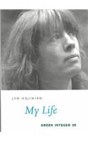My Life