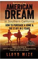 Reviving the American Dream in Southern California