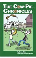 The Cow-Pie Chronicles