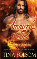 Amaury's Hellion (Scanguards Vampires #2): (2 Scanguards Vampires)
