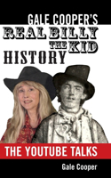 Gale Cooper's Real Billy The Kid History