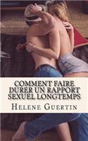 Comment faire durer un rapport sexuel longtemps