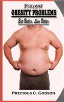 Prevent Obesity Problems