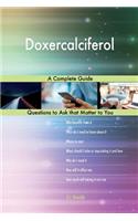Doxercalciferol; A Complete Guide