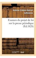 Examen Du Projet de Loi Sur La Presse Périodique