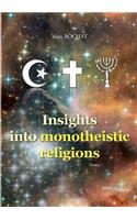 Insights Into Monotheistic Religions