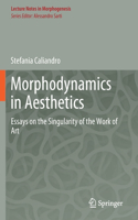Morphodynamics in Aesthetics