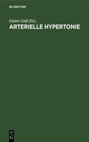 Arterielle Hypertonie: Nichtinvasive Kardiovaskuläre Funktionsdiagnostik. Methodik, Ergebnisse, Schlußfolgerungen Für Die PRAXIS